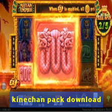 kinechan pack download